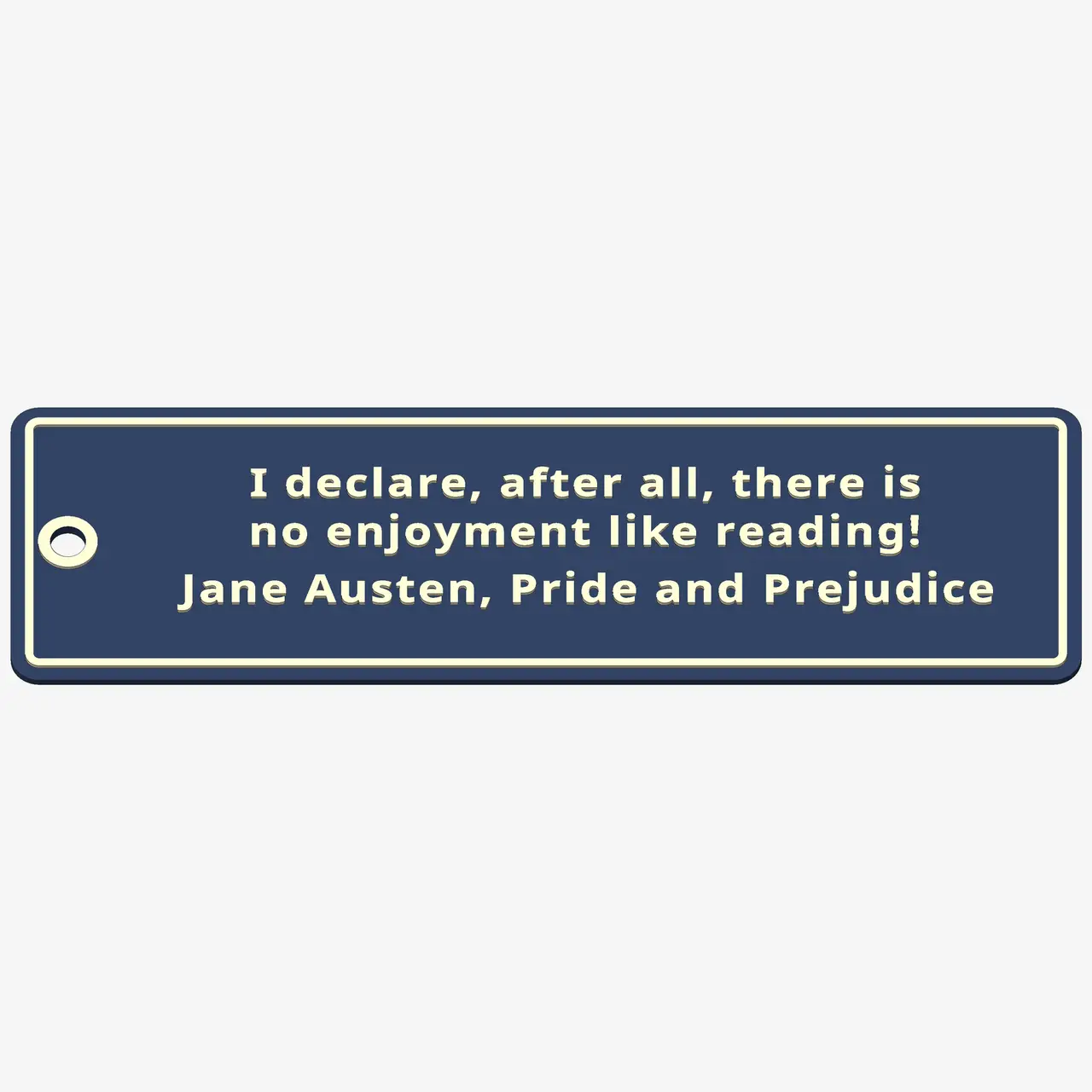Jane Austen Reading Quote Bookmark - Two-Color, Free — modelo 3D