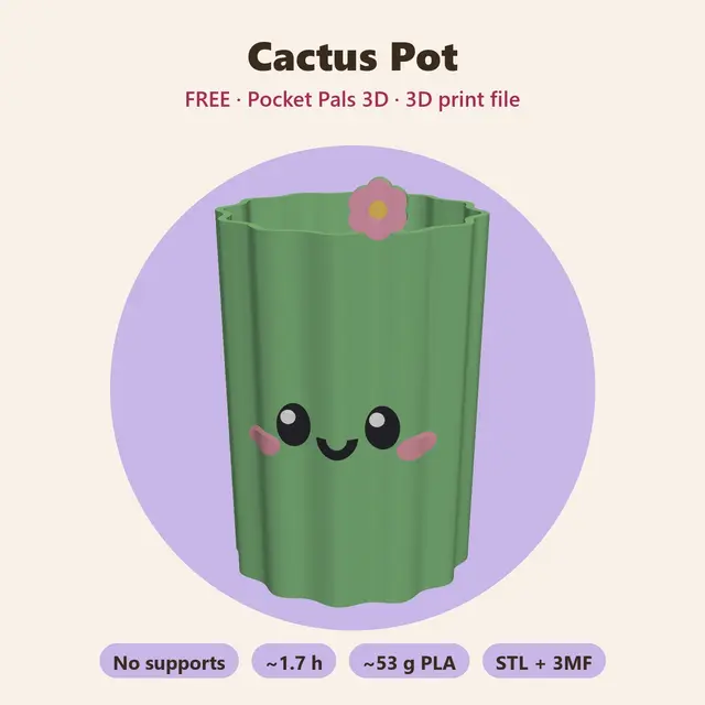 Cactus Pot – Free Kawaii Planter / Pen Cup, No Supports — modelo 3D