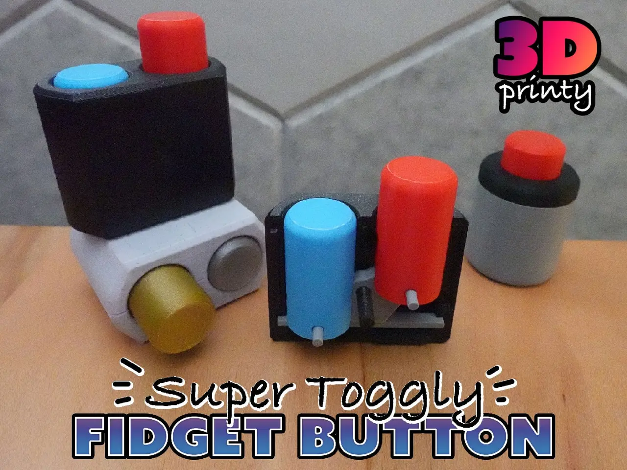 Super Toggly Fidget Button — modelo 3D