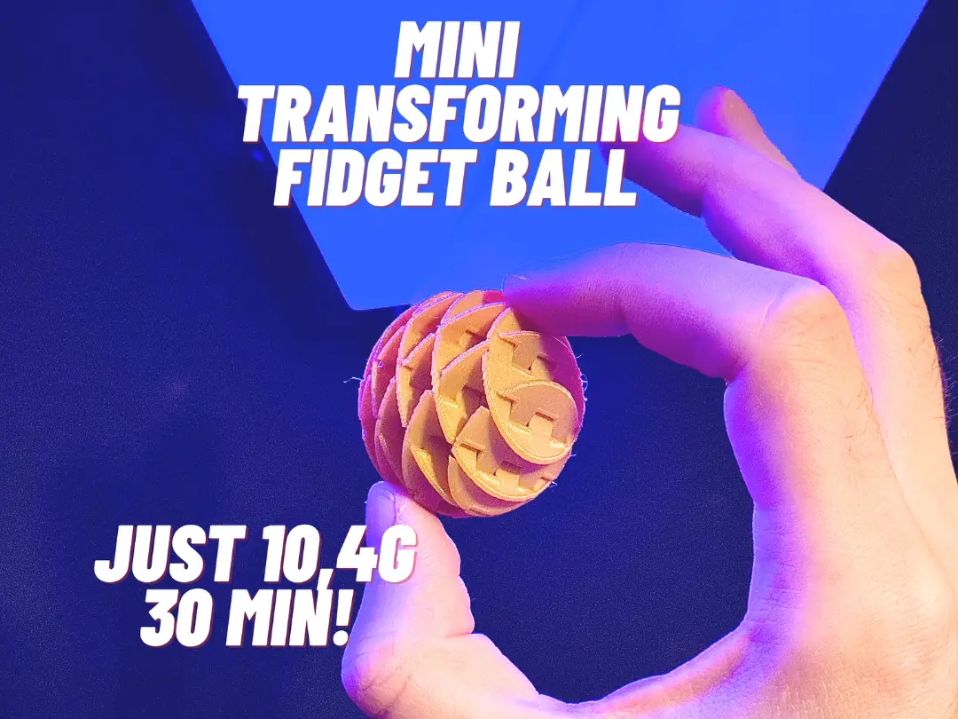 MINI TRANSFORMING FIDGET BALL FAST PRINT — modelo 3D