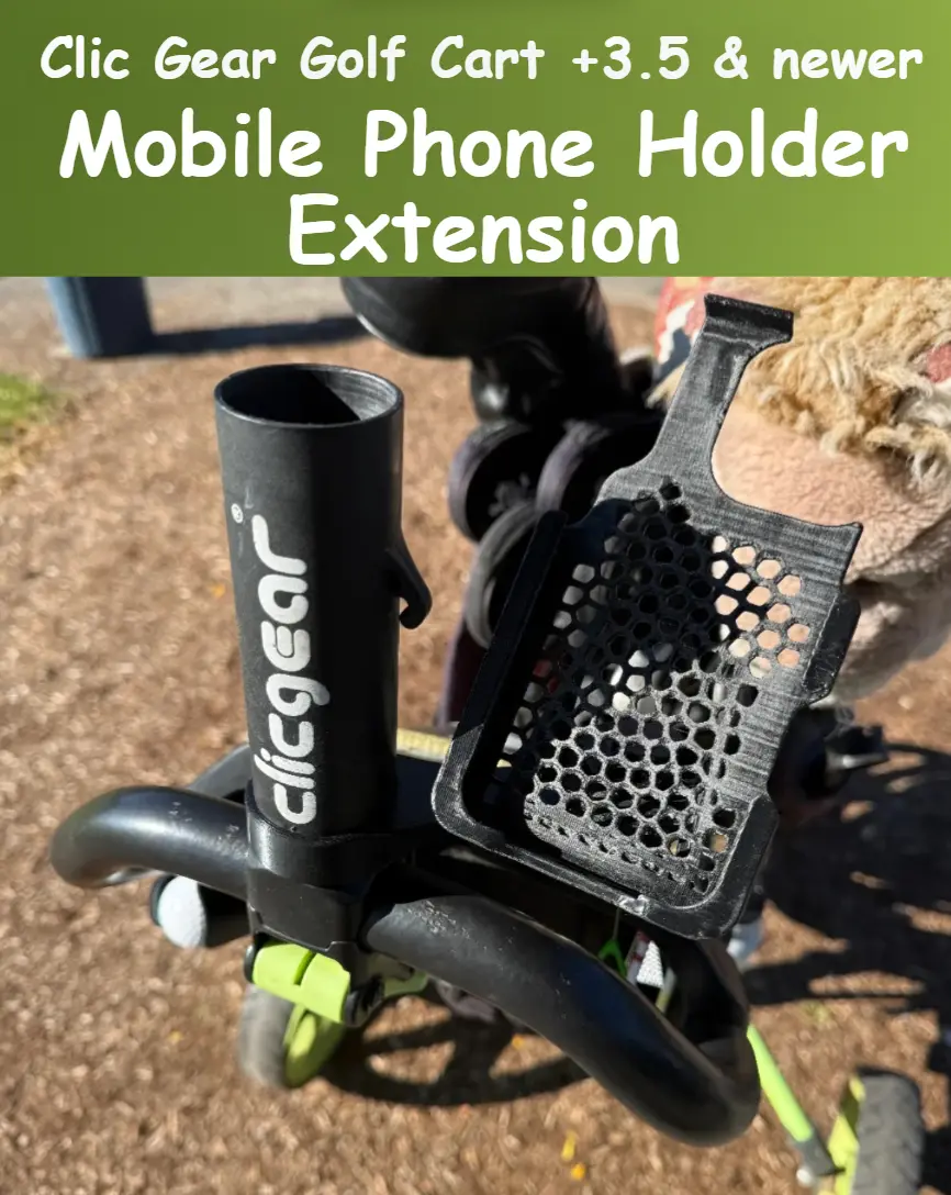 Golf / Mobile Phone - clicgear V3.5+ - Golf Cart IPhone 16 Max Pro Holder Extender — modelo 3D