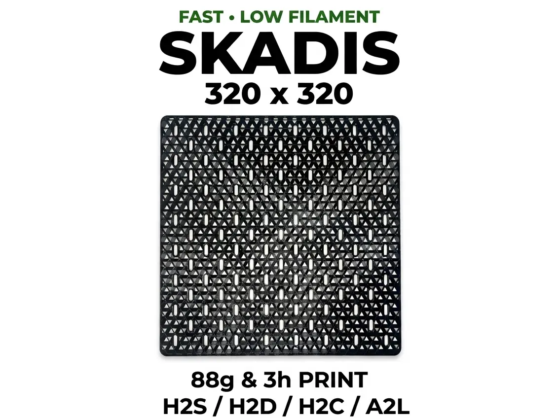 320x320 SKADIS Fast Low Filament | 88g 3h | H2/A2L — modelo 3D