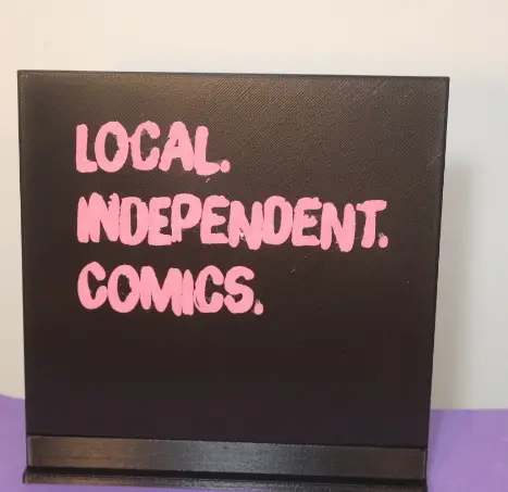LOCAL, INDEPENDENT AND COMIC SIGN — modelo 3D