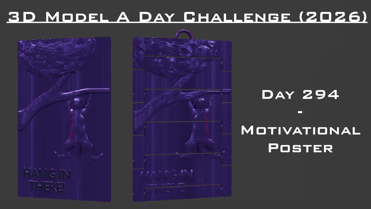 Model A Day Challenge - Day 294 - Motivational Poster — modelo 3D