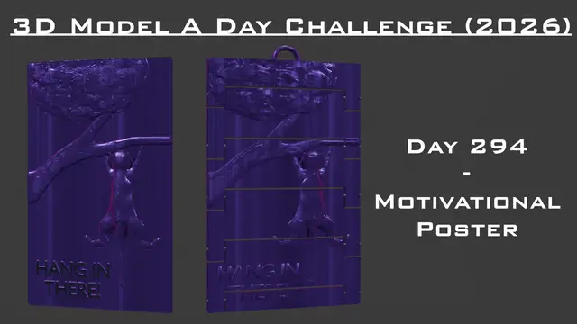Model A Day Challenge - Day 294 - Motivational Poster — modelo 3D