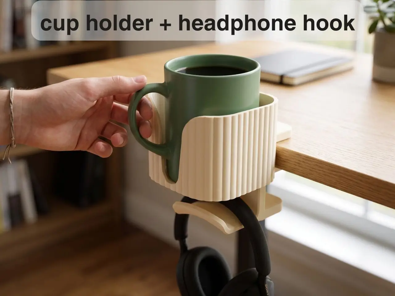 Cup Holder + Headphone Hook (no supports, no extra hardware) — modelo 3D