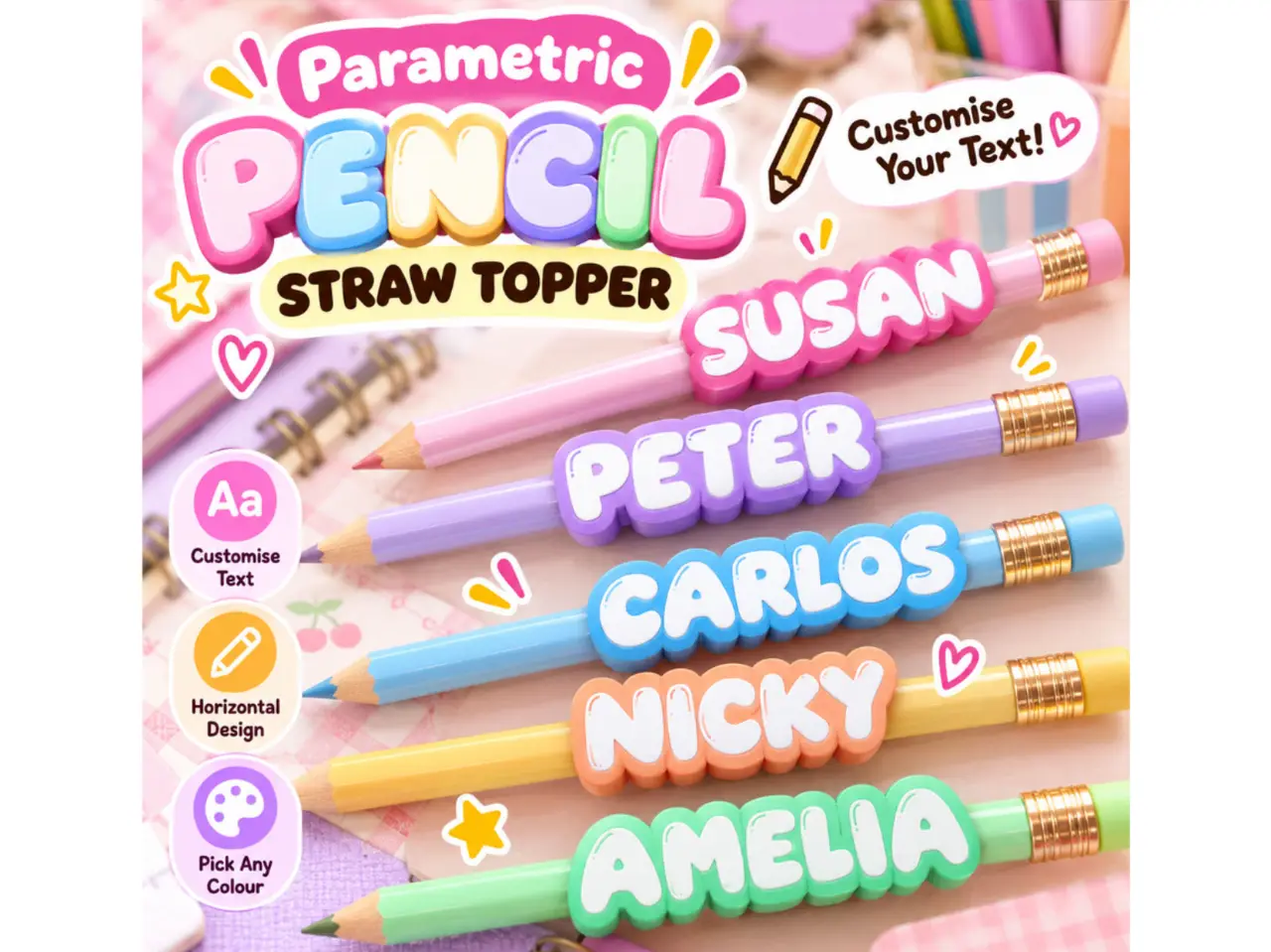 Parametric Bubble Name Pencil & Straw Topper — modelo 3D