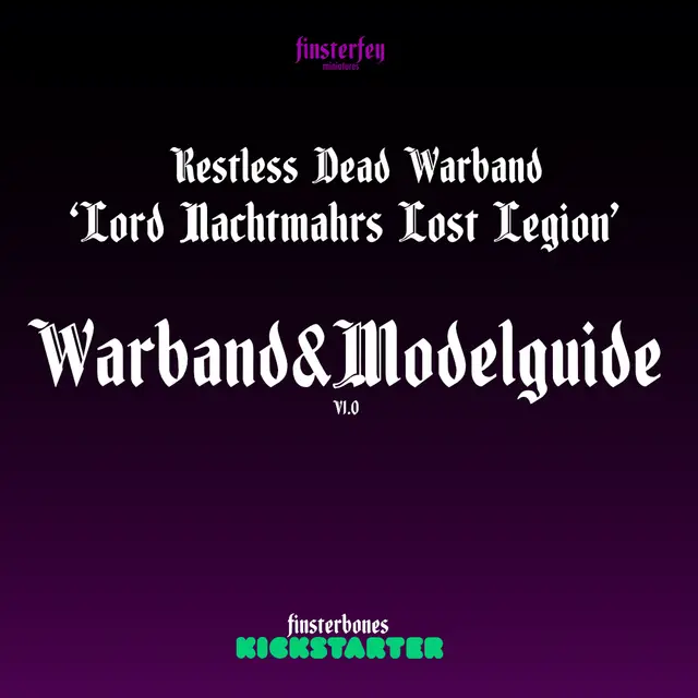 Restless Dead: Lord Nachtmahrs Lost Legion - Warband&Modelguide — modelo 3D