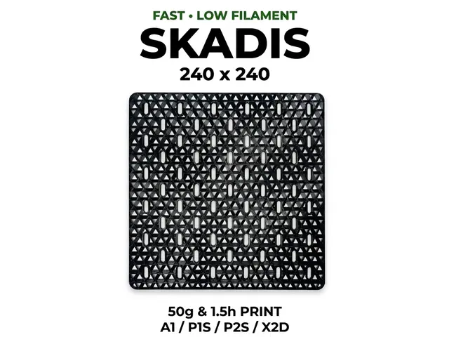 240x240 SKADIS Fast Low Filament|50g 1.5h|A1/P/X2D — modelo 3D