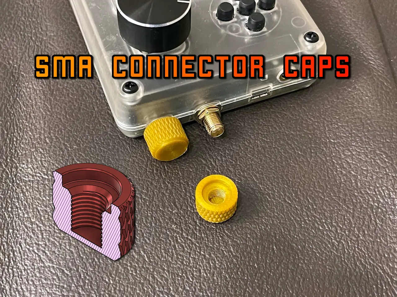 Threaded SMA connector knurled caps (FPV Drones, HackRF, RTLSDR) — modelo 3D